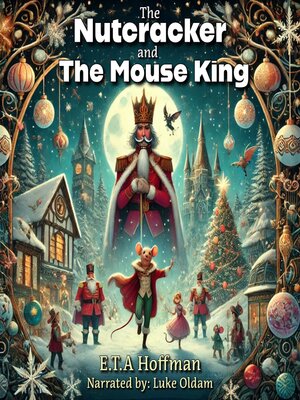 cover image of The Nutcracker and the Mouse King